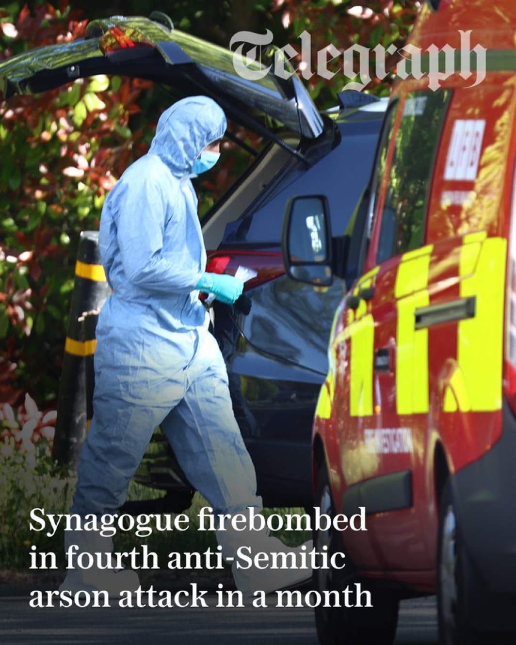 BREAKING: MULTIPLE LONDON SYNAGOGUES TARGETED IN TERROR ATTACKS, GROUP CLAIMS RESPONSIBILITY FOR FIREBOMBINGS